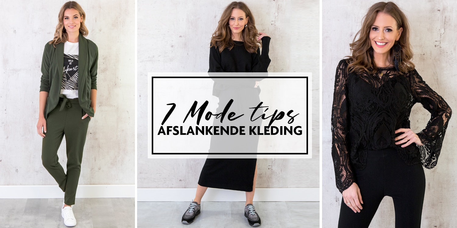 overeenkomst voorzetsel Toelating Afslankende kleding: 7 mode tips! | fashionmusthaves.nl
